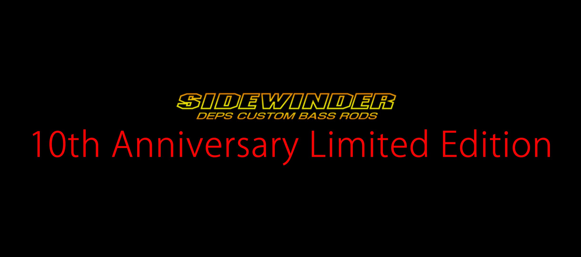 SIDEWINDER 10th Anniversary Limited Edition | deps OFFICIAL HP