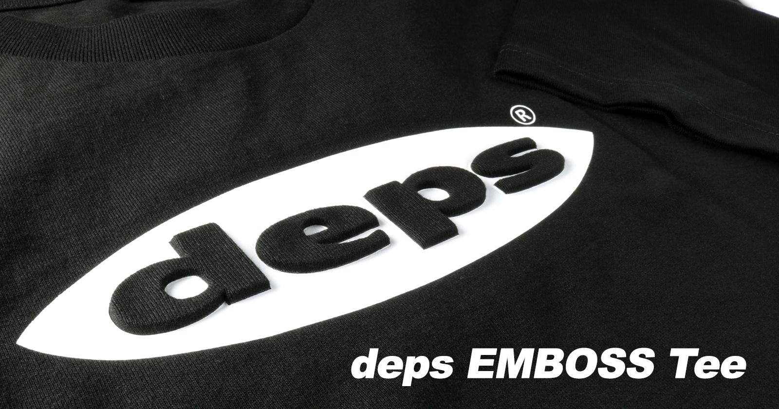 depsエンボスTee | deps OFFICIAL HP | デプス 公式HP